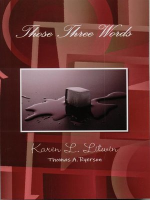 cover image of Those Three Words